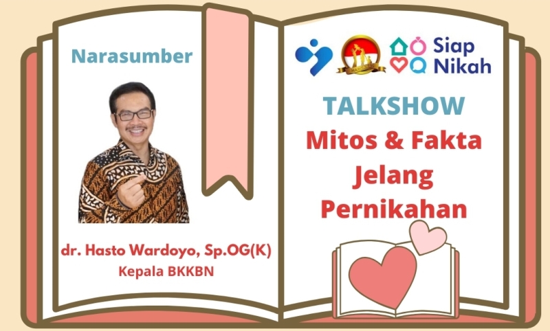 TALKSHOW : MITOS & FAKTA JELANG PERNIKAHAN
